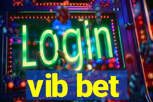 vib bet